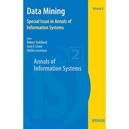 Data Mining: Special Issue in Annals of Information Systems [Paperback]