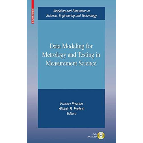 Data Modeling for Metrology and Testing in Measurement Science [Hardcover]