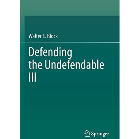 Defending the Undefendable III [Paperback]