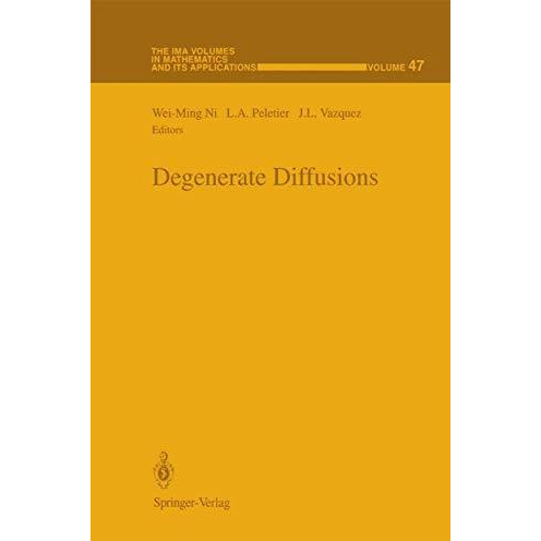 Degenerate Diffusions [Paperback]