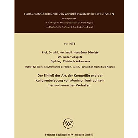 Der Einflu? der Art, der Korngr??e und der Kationenbelegung von Montmorillonit a [Paperback]