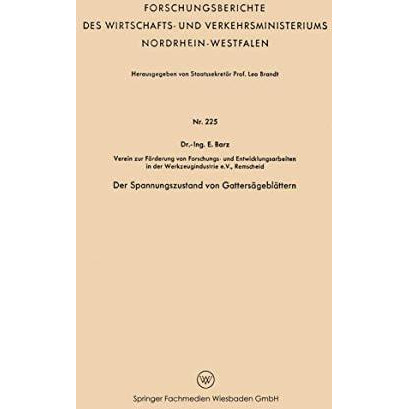 Der Spannungszustand von Gatters?gebl?ttern [Paperback]