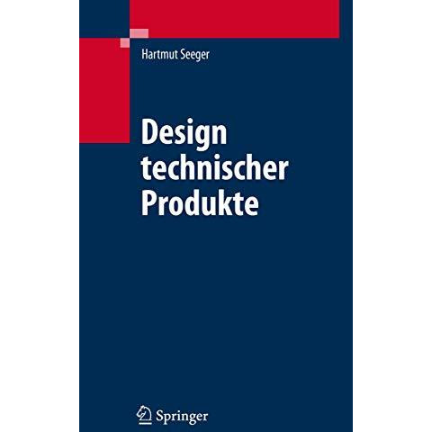 Design technischer Produkte, Produktprogramme und -systeme: Industrial Design En [Hardcover]