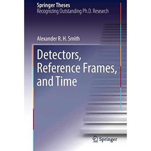 Detectors, Reference Frames, and Time [Hardcover]