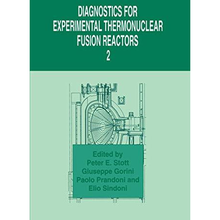 Diagnostics for Experimental Thermonuclear Fusion Reactors 2 [Paperback]