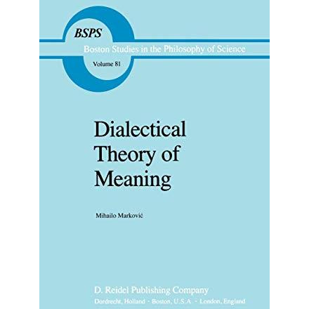 Dialectical Theory of Meaning [Paperback]