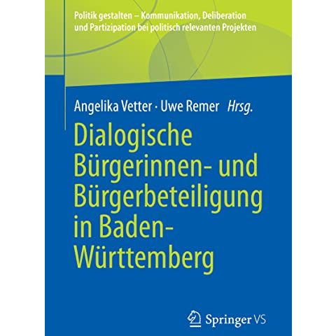 Dialogische B?rgerinnen- und B?rgerbeteiligung in Baden-W?rttemberg [Paperback]