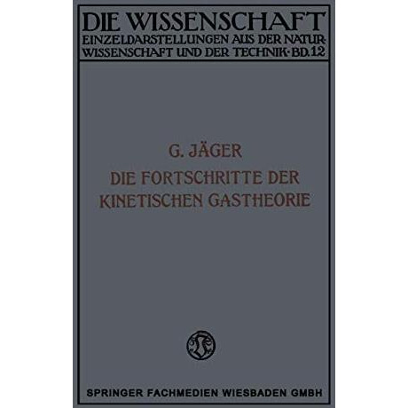 Die Fortschritte der Kinetischen Gastheorie [Paperback]