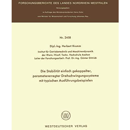 Die Stabilit?t einfach gekoppelter, parametererregter Drehschwingungssysteme mit [Paperback]