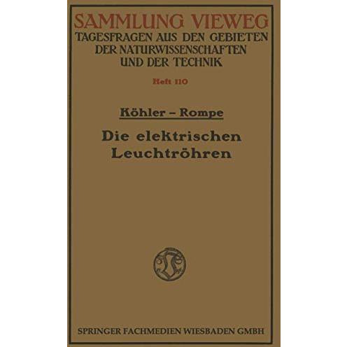 Die elektrischen Leuchtr?hren [Paperback]