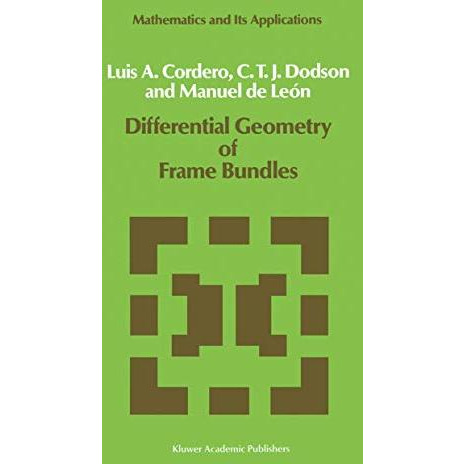 Differential Geometry of Frame Bundles [Paperback]