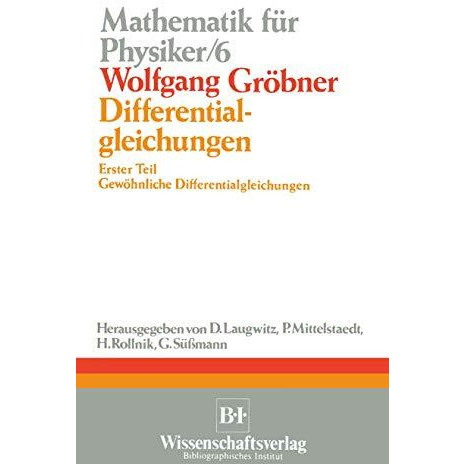 Differentialgleichungen: Erster Teil Gew?hnliche Differentialgleichungen [Paperback]