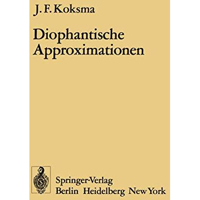 Diophantische Approximationen [Paperback]