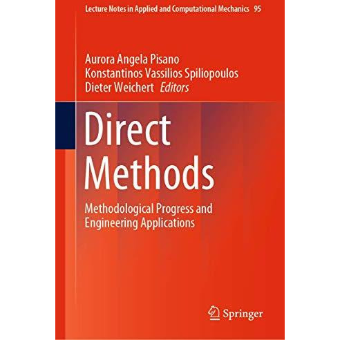 Direct Methods: Methodological Progress and Engineering Applications [Hardcover]