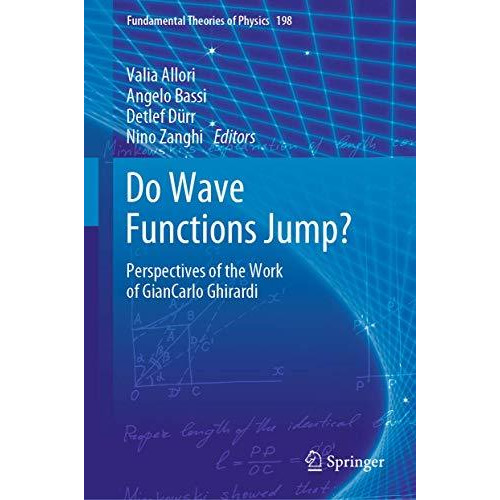 Do Wave Functions Jump?: Perspectives of the Work of GianCarlo Ghirardi [Hardcover]