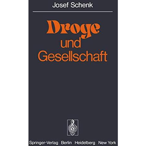 Droge und Gesellschaft [Paperback]