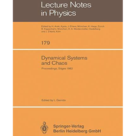 Dynamical Systems and Chaos: Proceedings of the Sitges Conference on Statistical [Paperback]