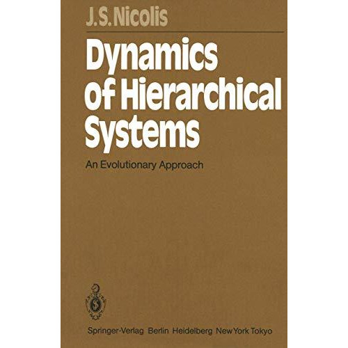 Dynamics of Hierarchical Systems: An Evolutionary Approach [Paperback]