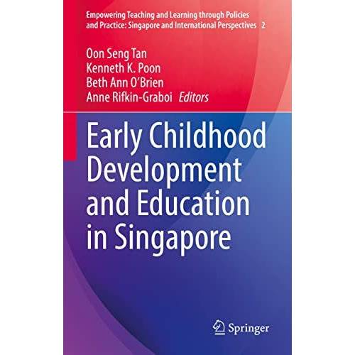 Early Childhood Development and Education in Singapore [Hardcover]