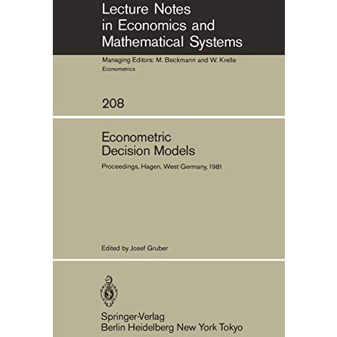 Econometric Decision Models: Proceedings of a Conference Held at the University  [Paperback]