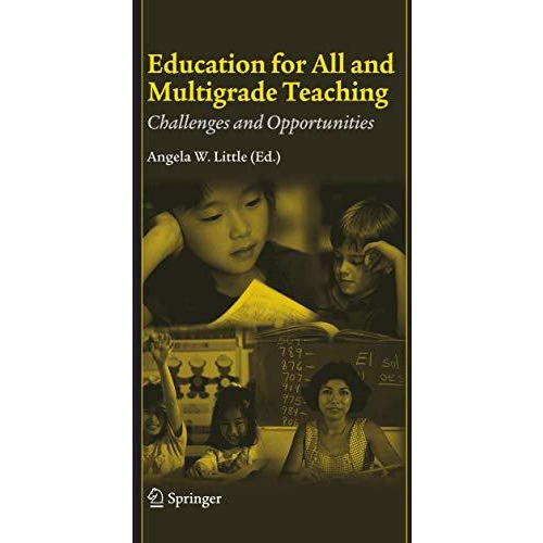 Education for All and Multigrade Teaching: Challenges and Opportunities [Paperback]