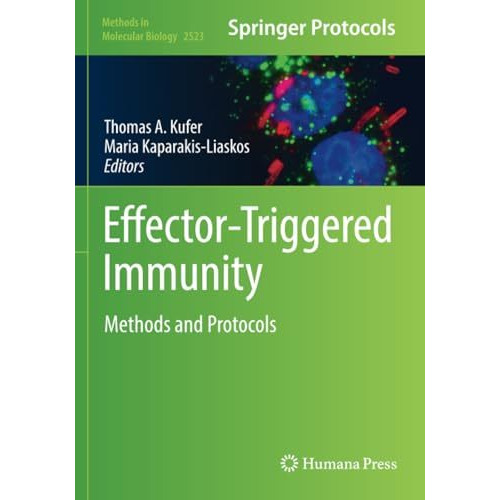 Effector-Triggered Immunity: Methods and Protocols [Paperback]