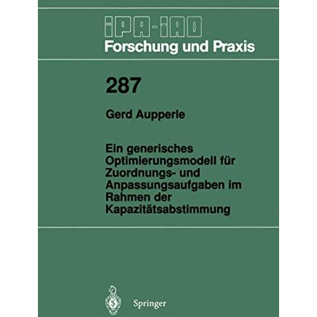 Ein generisches Optimierungsmodell f?r Zuordnungs- und Anpassungsaufgaben im Rah [Paperback]