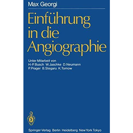 Einf?hrung in die Angiographie [Paperback]