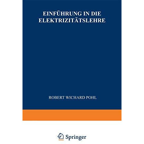 Einf?hrung in die Elektrizit?tslehre [Paperback]