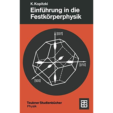 Einf?hrung in die Festk?rperphysik [Paperback]