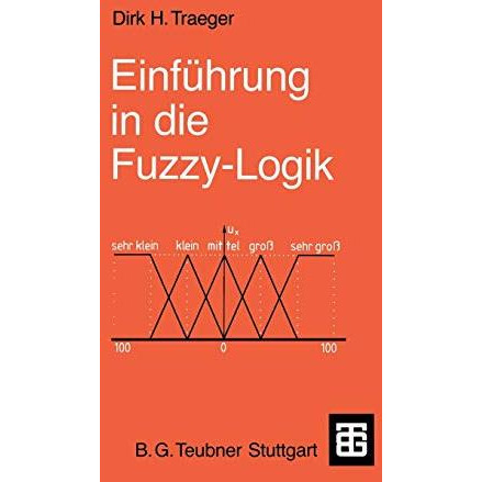 Einf?hrung in die Fuzzy-Logik [Paperback]