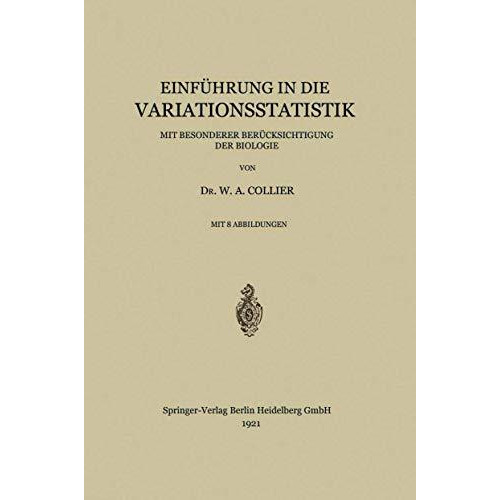 Einf?hrung in die Variationsstatistik: Mit Besonderer Ber?cksichtigung der Biolo [Paperback]