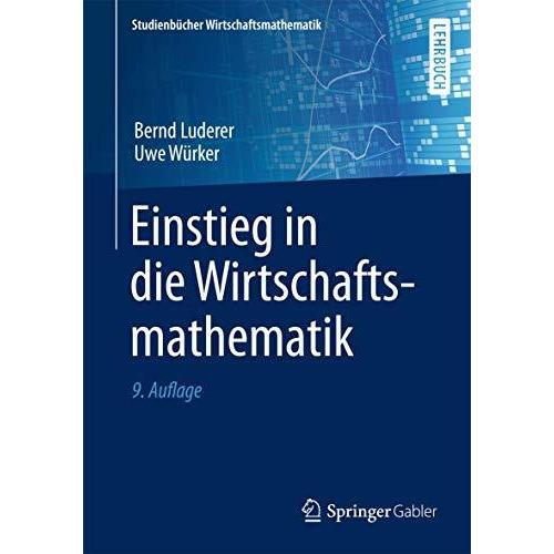 Einstieg in die Wirtschaftsmathematik [Paperback]