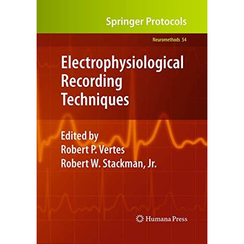 Electrophysiological Recording Techniques [Paperback]