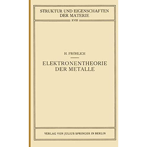 Elektronentheorie der Metalle [Paperback]