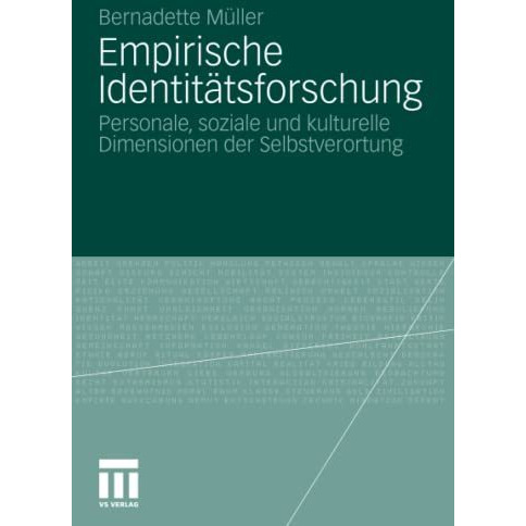 Empirische Identit?tsforschung: Personale, soziale und kulturelle Dimensionen de [Paperback]