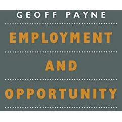 Employment and Opportunity [Paperback]