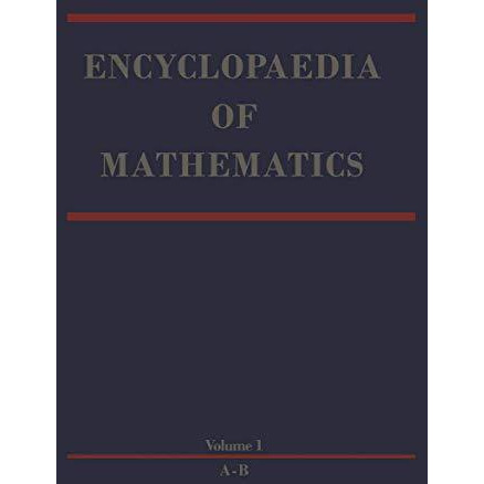 Encyclopaedia of Mathematics [Paperback]