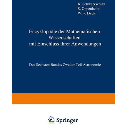 Encyklop?die der Mathematischen Wissenschaften mit Einschluss ihrer Anwendungen: [Paperback]