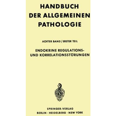 Endokrine Regulations- und Korrelationsst?rungen [Paperback]