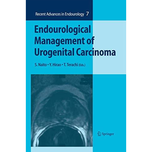 Endourological Management of Urogenital Carcinoma [Paperback]