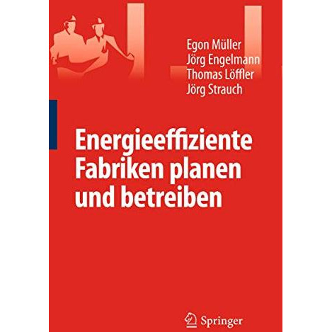 Energieeffiziente Fabriken planen und betreiben [Paperback]