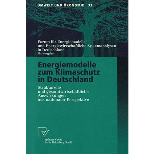 Energiemodelle zum Klimaschutz in Deutschland: Strukturelle und gesamtwirtschaft [Paperback]