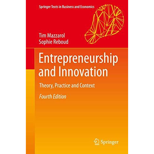 Entrepreneurship and Innovation: Theory, Practice and Context [Hardcover]