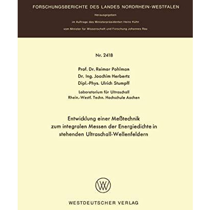 Entwicklung einer Me?technik zum integralen Messen der Energiedichte in stehende [Paperback]