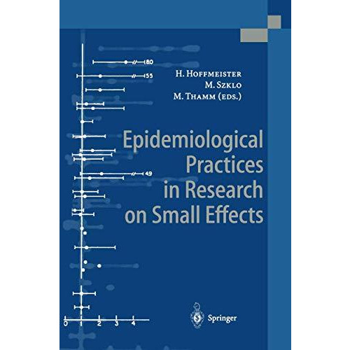 Epidemiological Practices in Research on Small Effects [Paperback]