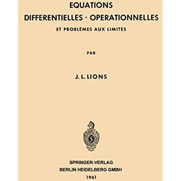 Equations Differentielles Operationnelles: Et Probl?mes aux Limites [Paperback]