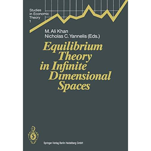 Equilibrium Theory in Infinite Dimensional Spaces [Hardcover]