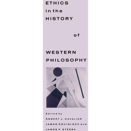 Ethics in the History of Western Philosophy [Paperback]