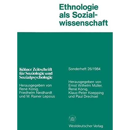 Ethnologie als Sozialwissenschaft [Paperback]